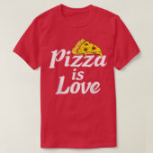 Pizza Is Love Snack Pizzalove Pizza 17483394 T-Shirt (Design vorne)