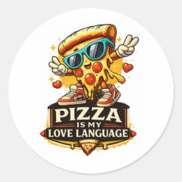Pizza Is My Love Funny Pizza Lover Gift  Runder Aufkleber