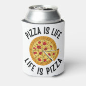 Pizza ist das Leben, wenn Pizza frisch ist Dosenkühler (Kanne Rückseite)