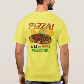 Pizza ist die beste Medizin T-Shirt (Rückseite)