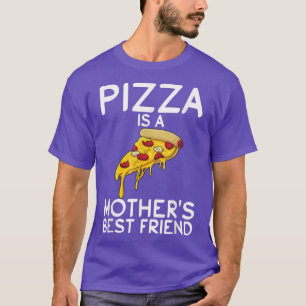 Pizza ist die beste Pizzalove Piz T-Shirt