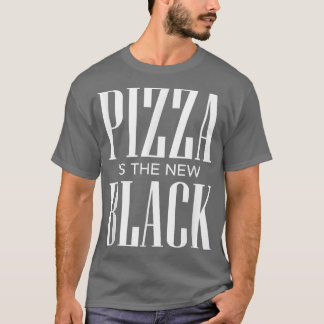 Pizza ist die neue Black3865 T-Shirt