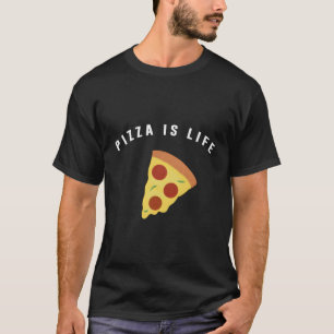Pizza ist eine Pizza des Lebens T-Shirt
