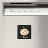Pizza ist Liebe Magnet (In Situ (Geschirrspüler))