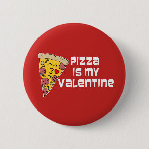 Pizza ist mein Valentine Button