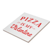 Pizza ist mein Valentine Fliese (Seite)
