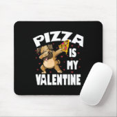 Pizza ist mein Valentine Fun Dabbing Mops Valentin Mousepad (Mit Mouse)