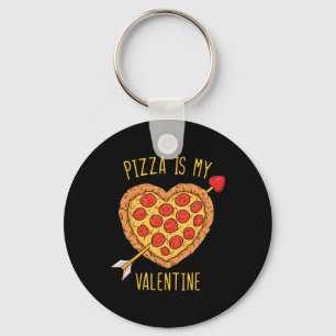Pizza ist mein Valentine Fun Valentinstag Boys Gir Schlüsselanhänger