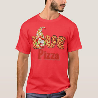 Pizza ist mein Valentine-Gnome-Valentinstag  T-Shirt