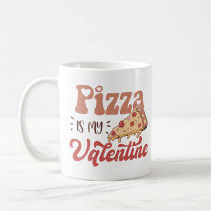Pizza ist mein Valentine Kaffeetasse