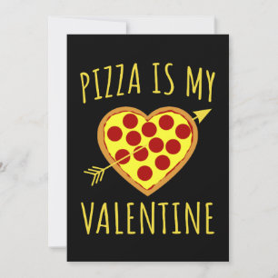 Pizza ist mein Valentine - Valentinstag Einladung