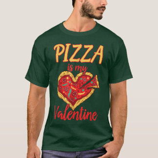 Pizza ist mein Valentiner Funny Valentinstag Gesch T-Shirt
