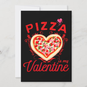 Pizza ist mein Valentiner Valentinstag Feiertagskarte