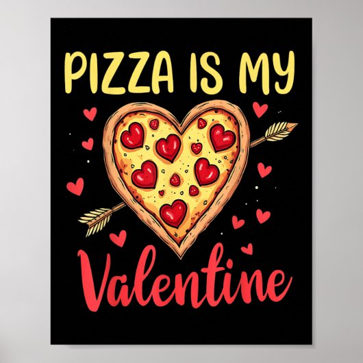 Pizza ist mein Valentiner Valentinstag Herz Pepper Poster (Vorne)