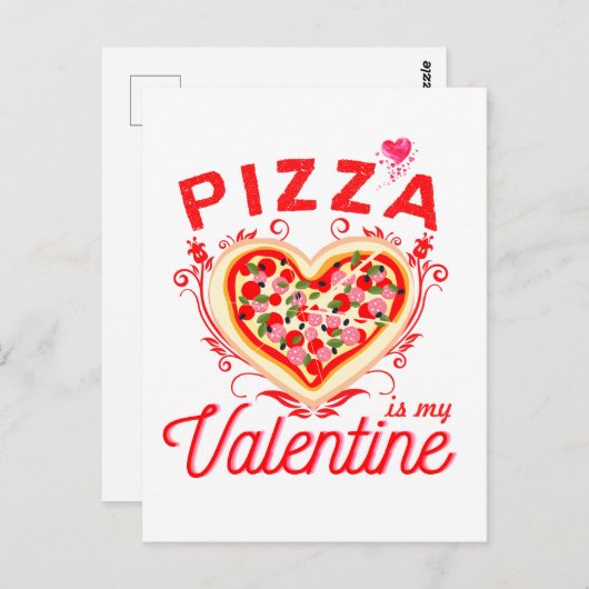 Pizza ist mein Valentiner Valentinstag Postkarte (Vorne/Hinten)