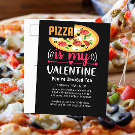 Pizza ist mein Valentinisches Party Feiertagspostkarte