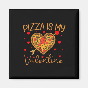 Pizza ist mein Valentinstag Fast Food Pizza Herz V Magnet