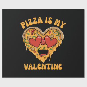 Pizza ist mein Valentinstag Geschenkpapier