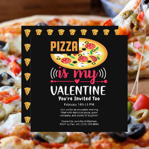 Pizza ist mein Valentinstag Party Square Einladung