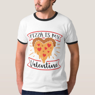 Pizza ist mein Valentinstag T-Shirt