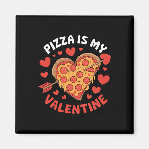Pizza ist mein Valentinstag Valentinstag Herz Pepp Magnet