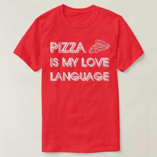 Pizza ist meine Liebe Shirt Funny Food Liebhaber (Design vorne)