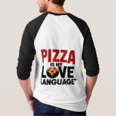 Pizza ist meine Liebe T-Shirt (Rückseite)