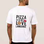 Pizza ist meine Liebe T-Shirt (Rückseite)
