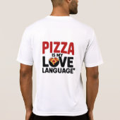 Pizza ist meine Liebe T-Shirt (Rückseite)