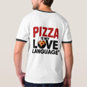Pizza ist meine Liebe T-Shirt (Rückseite)