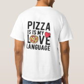 Pizza ist meine Liebe T-Shirt (Rückseite)