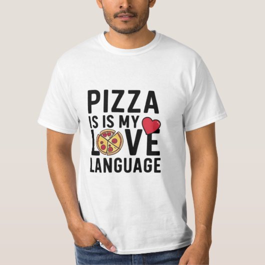 Pizza ist meine Liebe T-Shirt (Vorderseite)
