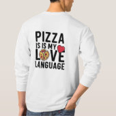 Pizza ist meine Liebe T-Shirt (Rückseite)
