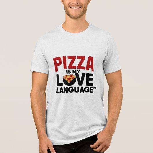Pizza ist meine Liebe Tri-Blend Shirt (Vorderseite)