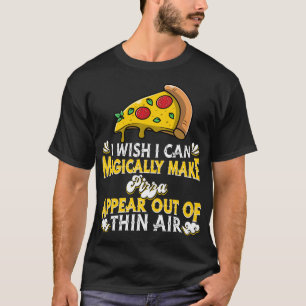 Pizza Italien Pizzeria - Magische Magie Italienisc T-Shirt