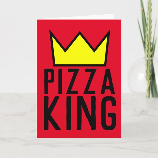 PIZZA KING GEBURTSTAG, GEEIGNET FÜR FRAMING KARTE (Vorderseite)