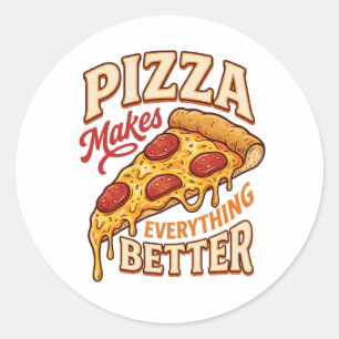 Pizza Macht Alles Besser Runder Aufkleber