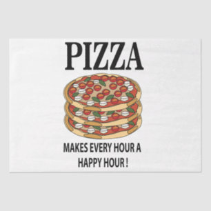 Pizza Macht Jede Stunde Zu Einer Glücklichen Stund Seidenpapier