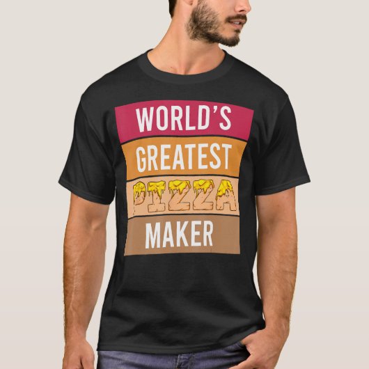 Pizza Maker der Welt - Funny Koch Pizza Ba T-Shirt (Vorderseite)