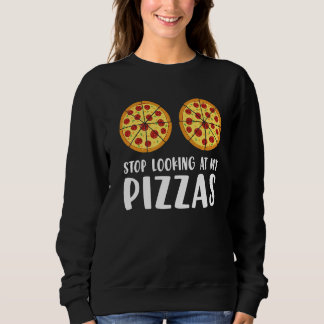 Pizza Making For Pizza Expert & Pizza Maker 3 Sweatshirt