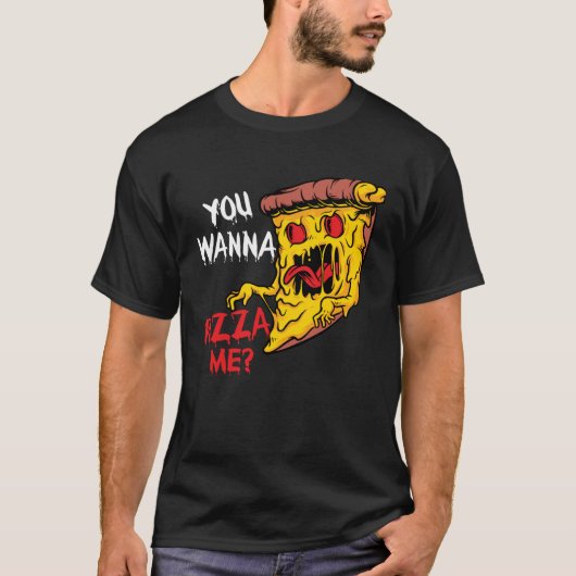 Pizza Me Pizzeria Pizza Maker Pizza Pub T-Shirt (Vorderseite)
