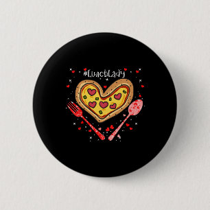 Pizza Mittagsdame Rosa Herz Valentinstag  Button
