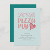 Pizza My Heart Birthday Party (Vorne/Hinten)