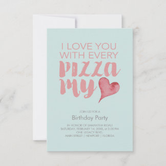 Pizza My Heart Birthday Party