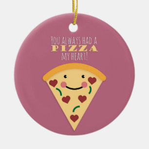 Pizza My Heart Keramik Ornament