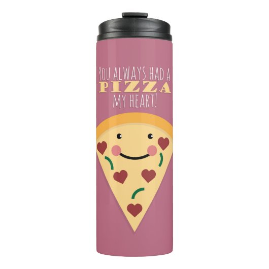 Pizza My Heart Thermosbecher (Vorderseite)