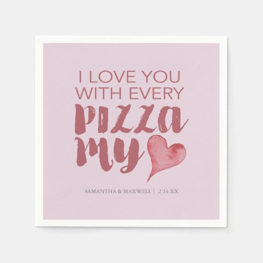 Pizza My Heart Valentine's Themed Serviette (Vorderseite)