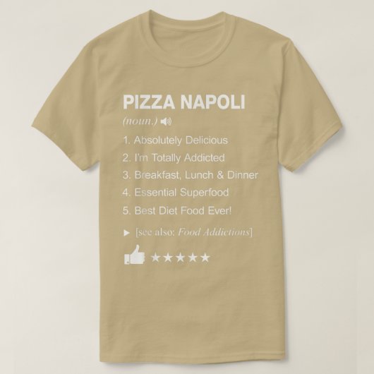 Pizza Napoli Definition bedeutet Funny T-Shirt (Design vorne)