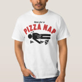 Pizza-Nickerchen T-Shirt (Vorderseite)