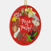 Pizza Party Toppings Italienische Pizzeria Pie Keramik Ornament (Rechts)